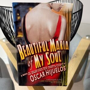 Beautiful Maria of My Soul by Oscar Hijuelos in paperback